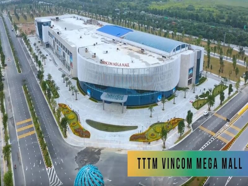  Vincom Mega Mall Vinhomes Smart City có quy mô lớn nhất